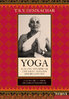 T.K.V. Desikachar: Yoga - Heilung von Körper und Geist jenseits des Bekannten