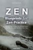 Heisan T. Schäffer - Zen - Blueprints for Zen-Practice